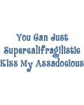 Kiss My